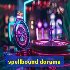 spellbound dorama